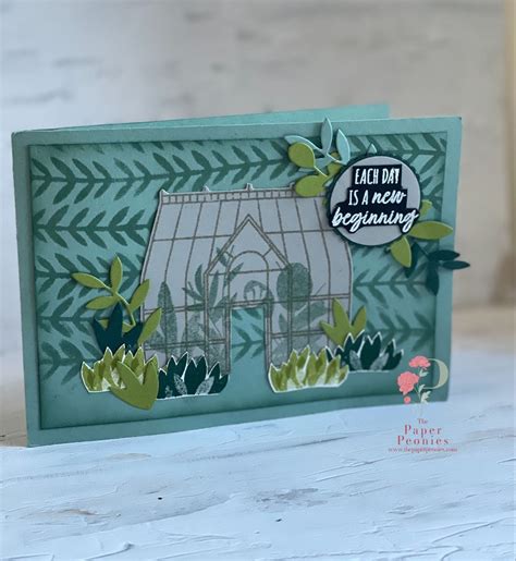 Paper Peonies Garden Greenhouse New Beginnings Stampin Up Craft Projects Decorative Boxes