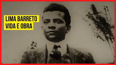 Lima Barreto – vida e obra - Clube do Português