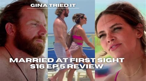 Married At First Sight Nashville Season 16 Episode 5 REVIEW Gina