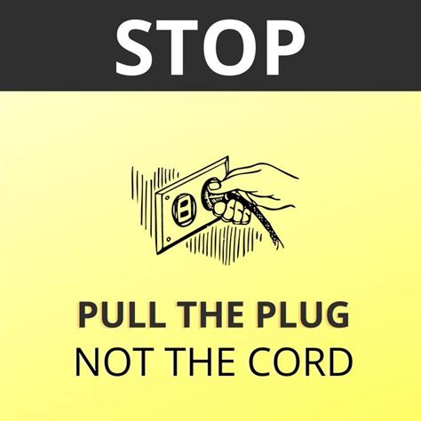 Pull The Plug Not The Cord Electrical Safety Home Decor Decals Plugs