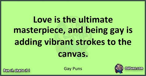 240 Gleeful Gay Puns A Fabulous Fiesta Of Wordplay