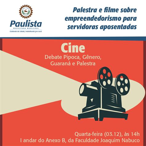 Prefeitura Do Paulista Promove Palestra E Filme Sobre Empreendedorismo