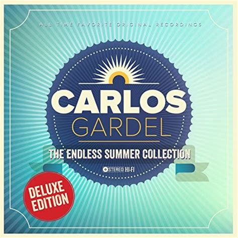 The Endless Summer Collection Deluxe Edition De Carlos Gardel En