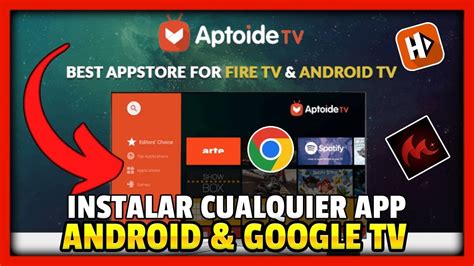 COMO INSTALAR APP EN GOOGLE TV ANDROID TV APTOIDE TV CHROME CAST