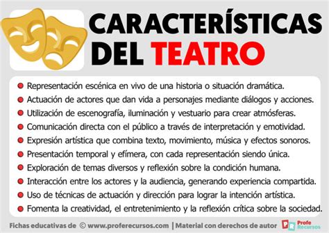 Las Características del Teatro