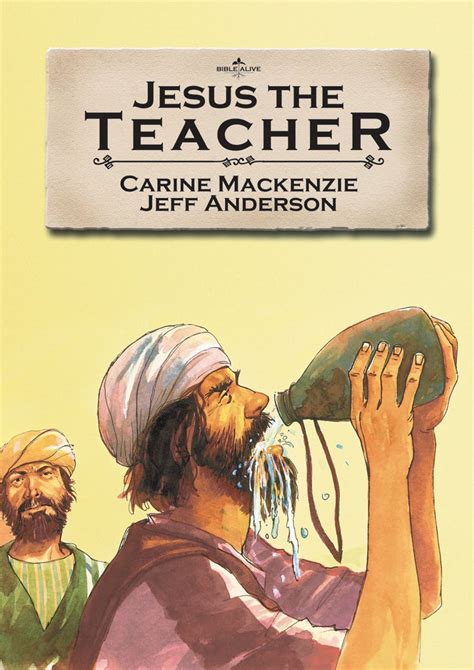 Jesus The Teacher By Carine Mackenzie Christian Focus Publications