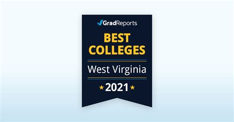 2021 Best Colleges In West Virginia By Salary Score Gradreports