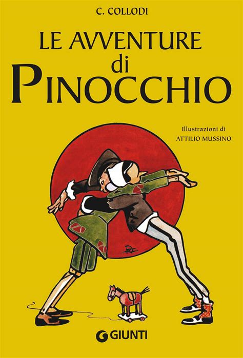 Amazon It Le Avventure Di Pinocchio Illustrato Da Attilio Mussino