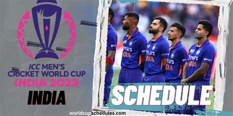 Wc 2023 India World Cup Schedule 2023 Time Table Timings Dates