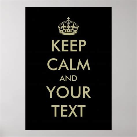 Black keep calm poster template | Customizable | Zazzle