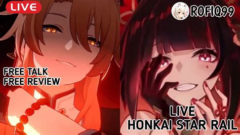 Live Gacha Siapa Nich Honkai Star Rail Id Youtube