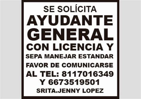 Se Solicita Ayudante General Con Licencia