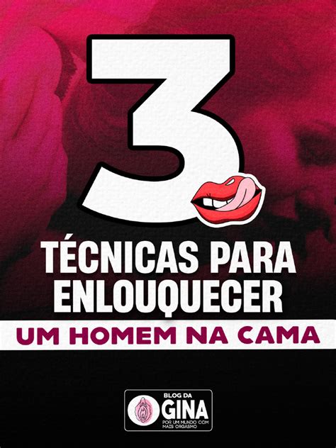 Como Dominar O Homem Na Cama - 3 Tecnicas para Enlouquecer Um Homem Na Cama | PDF