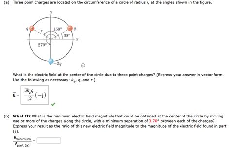 Solved What Is The Electric Field At The Center Of The