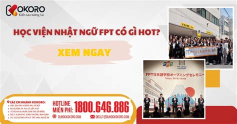 Học viện Nhật ngữ FPT có gì hot Xem ngay