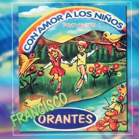 Letra Y Acordes De El Patito Juan Por Francisco Orantes Director