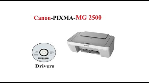 Canon pixma mg2500 | Driver - YouTube