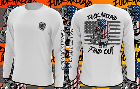 Limited Edition Fuck Around And Find Out Long Sleeve Performance Shirt Salt Devils