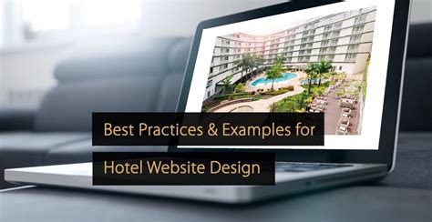 Best Practices Examples For Hotel Website Design