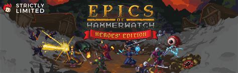 Amazon.com: Epics of Hammerwatch: Special Limited Heroes' Edition ...