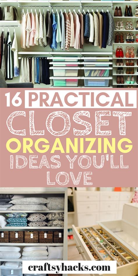 16 Amazing Ways To Organize Your Closet Artofit
