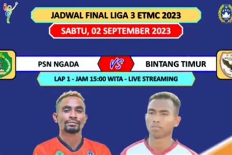 Bakal Seru Final Etmc Xxxii Rote Ndao Bertajuk Derby Pulau Timor Vs