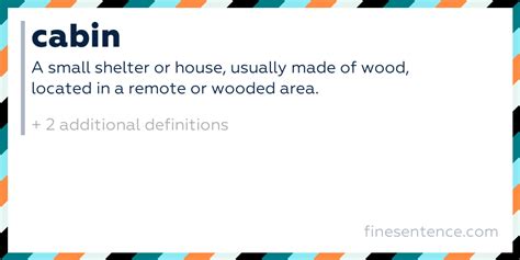 Cabin - Definition, Meaning, and Examples in English