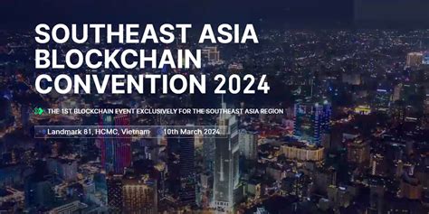 Southeast Asia Blockchain Convention 2024 Crypto Events