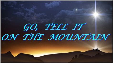 Go Tell It On The Mountain Gary Knight Christmas Cover Lyrics