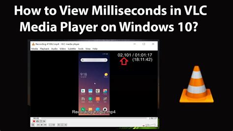 How To View Milliseconds In Vlc Media Player On Windows 10 Youtube