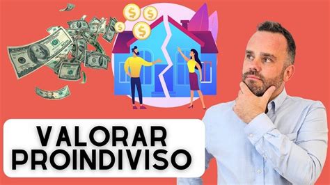 Aprende A Valorar Correctamente Un Proindiviso Youtube