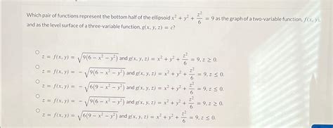 Solved Which Pair Of Functions Represent The Bottom Half Of