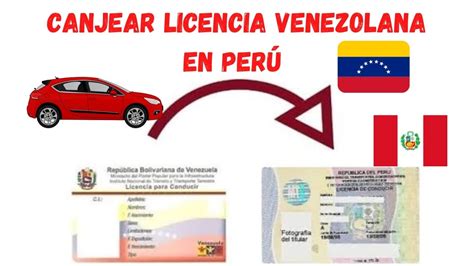 Cómo canjear la Licencia de conducir Venezolana en Perú en 5 pasos