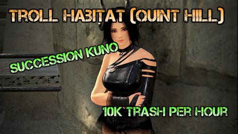 Quint Hill Troll Habitat Succession Kuno 10k Trash Per Hour YouTube