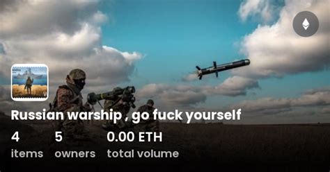 Russian Warship Go Fuck Yourself Collection OpenSea