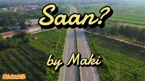 Saan Maki Lyrics Youtube