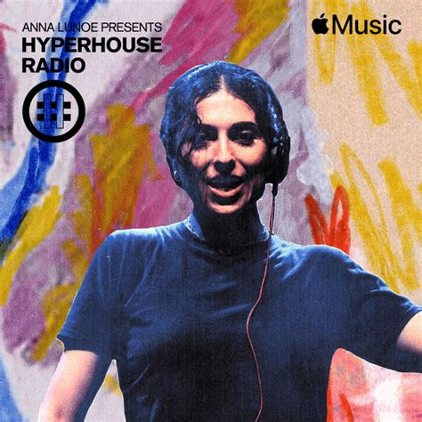 Anna Lunoe Hyperhouse Anna Lunoe Dj Mix Lyrics And Tracklist