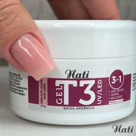 Nati Gel T3 UV LED 20g 3 Em 1 Nude Cover Completa Beleza Loja De
