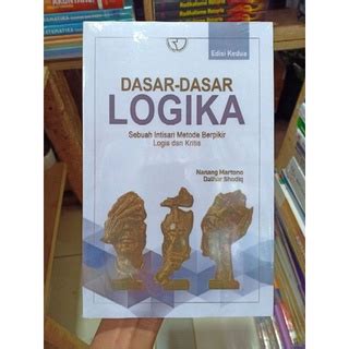 Jual Dasar Dasar Logika Nanang Martono Dalhar Shodiq Dasar Dasar Logika