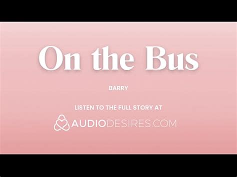 Joi To Touch Yourself In Public On The Bus Erotic Audio Xvideos