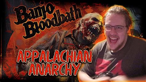 Appalachian Anarchy Banjo Bloodbath Music Reaction And Review YouTube