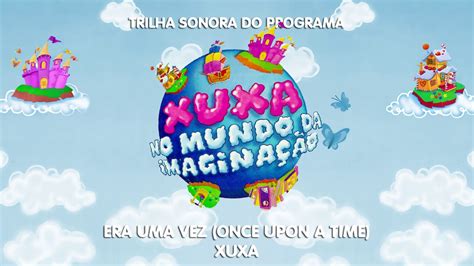 Xuxa Era Uma Vez Instrumental Trilha Sonora Xuxa No Mundo Da