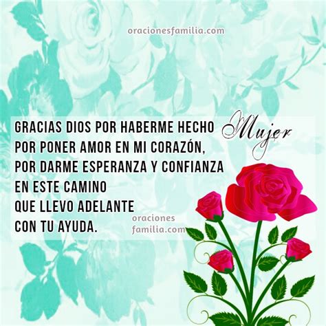 Oración De La Mujer Dios Gracias Por Haberme Hecho Mujer