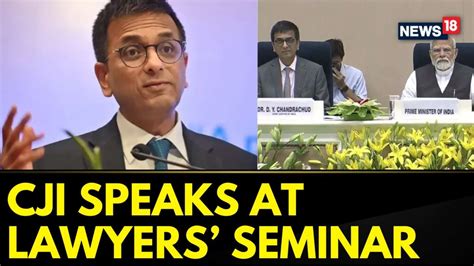 Watch CJI DY Chandrachud Speaks At The International Lawyers