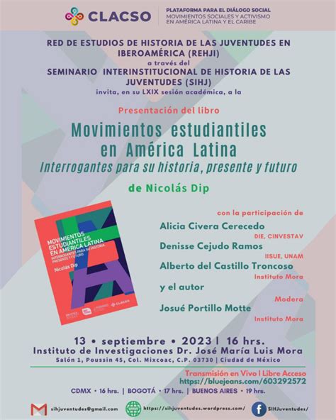 Presentaci N Del Libro Movimientos Estudiantiles En Am Rica Latina Interrogantes Para Su