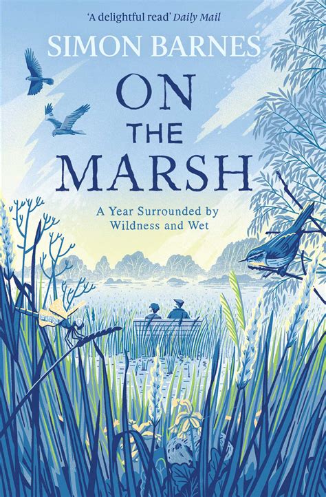 On the Marsh | Book by Simon Barnes | Official Publisher Page | Simon ...