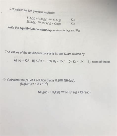 Solved 9 Consider The Two Gaseous Equilibria SO2 G Chegg