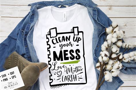 Clean Up Your Mess Svg File Blackcatssvg