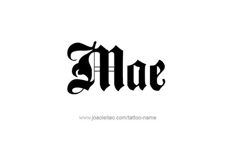 Mae Name Tattoo Designs