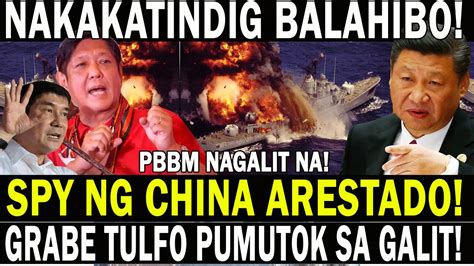 TULFO PUMUTOK SA GALIT GRABE PRES BBM NAGALIT NA SPY NG CHINA